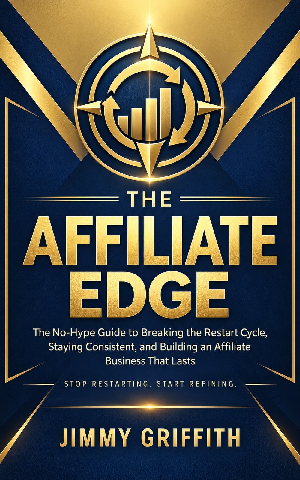 The Affiliate Edge by Jimmy Griffith